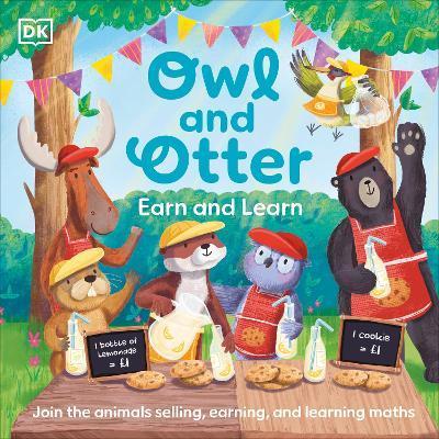 Kniha: Owl and Otter: Earn and Learn - Kindersley Dorling