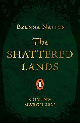 Kniha: The Shattered Lands - Nation Brenna