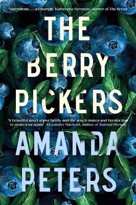 Kniha: The Berry Pickers - Peters Amanda