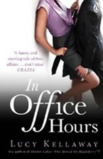 Kniha: In Office Hours - Kellaway Lucy