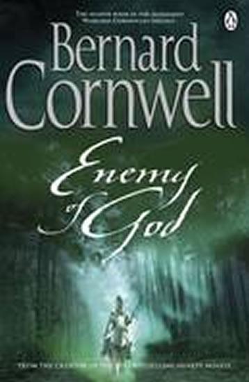 Kniha: Enemy of God - Cornwell Bernard
