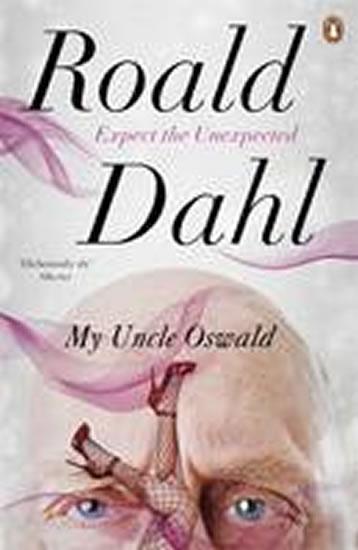 Kniha: My Uncle Oswald - Dahl Roald