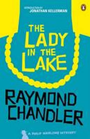 Kniha: The Lady in the Lake - Chandler Raymond