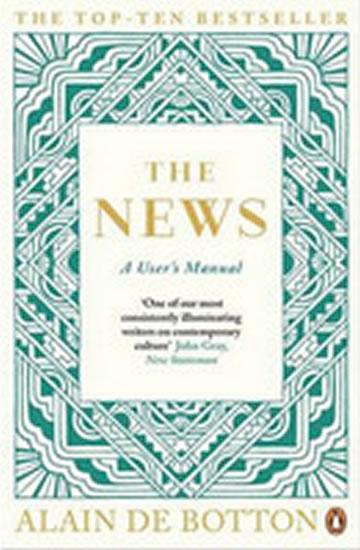 Kniha: The News: A User´s Manual - de Botton Alain