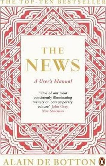 Kniha: The News: A User´s Manual - de Botton Alain