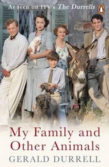 Kniha: My Family and Other Animals - Durrell Gerald