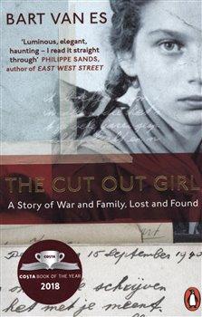 Kniha: The Cut Out Girl : A Story of War and Fa - Van Es, Bart