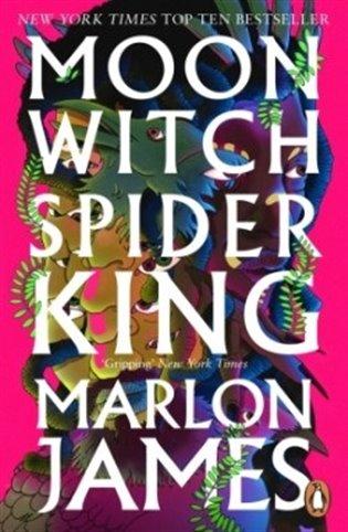 Kniha: Moon Witch, Spider King - James, Marlon