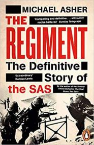 The Regiment : The Definitive Story of the SAS