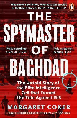Kniha: The Spymaster of Baghdad - Coker Margaret