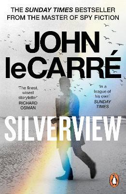 Kniha: Silverview - LeCarré John
