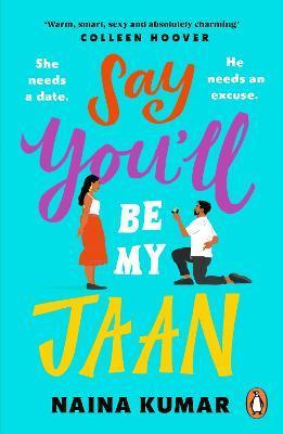 Kniha: Say You´ll Be My Jaan - Kumar Naina