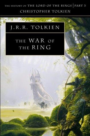 Kniha: The War of the Ring. The History of The Lord of the Rings 3autor neuvedený