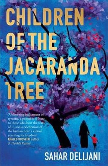 Kniha: Children of the Jacaranda Tree - Delijani Sahar
