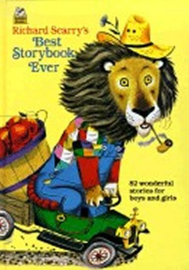 Kniha: Richard Scarry´s Best Storybook Ever - Scarry Richard