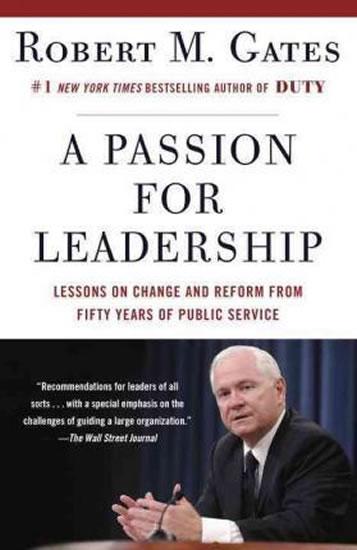 Kniha: A Passion for Leadership - Gates Robert M.