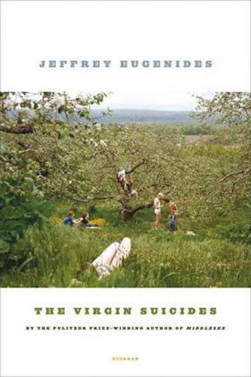 Kniha: The Virgin Suicides: A Novel - Eugenides Jeffrey