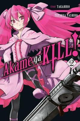 Kniha: Akame ga KILL! 2 - Takahiro