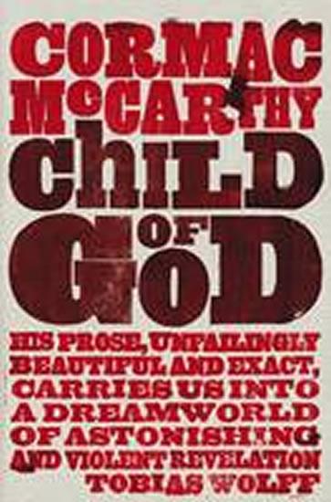 Kniha: Child of God - McCarthy Cormac