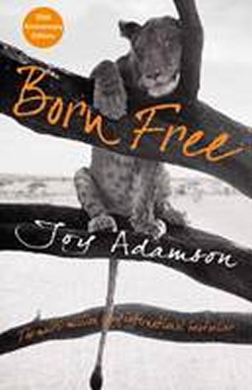 Kniha: Born Free - Adamsonová Joy