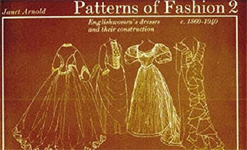 Kniha: Pattern Of Fashion 2. 1860-1940 - Arnold Janett