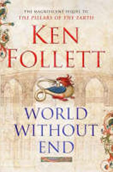 Kniha: World Without End - Follett Ken