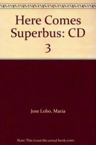 Here Comes Super Bus 3: Class Audio CD