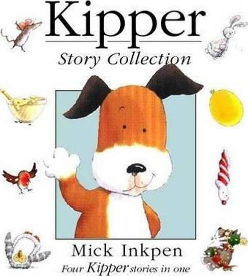 Kniha: Kipper: Kipper Story Collection - Inkpen Mick