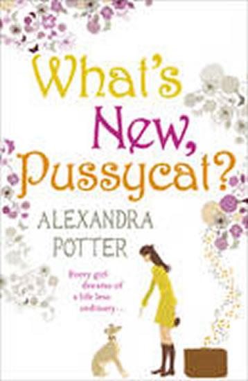 Kniha: What´s New, Pussycat? - Potter Alexandra