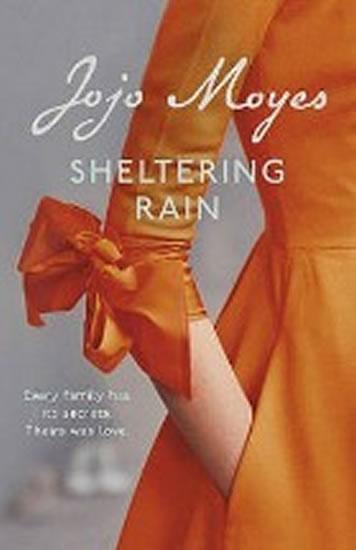 Kniha: Sheltering Rain - Moyesová Jojo
