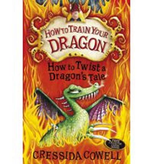 Kniha: How to Twist a Dragon´s Tale - Cowellová Cressida