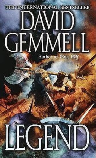 Kniha: Legend: Book One of the Drenai Saga - Gemmell David