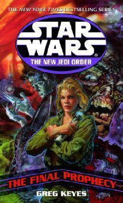 Kniha: Star Wars: The Final Prophecy - Gregory Keyes J.