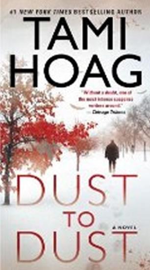 Kniha: Dust to Dust - Hoag Tami