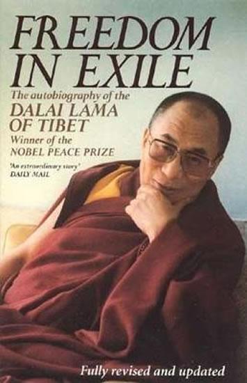 Kniha: Freedom In Exile: The Autobiography of the Dalai Lama of Tibet - Jeho Svatost Dalajlama