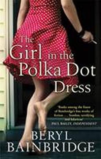 Kniha: The Girl in the Polka Dot Dress - Bainbridge Beryl