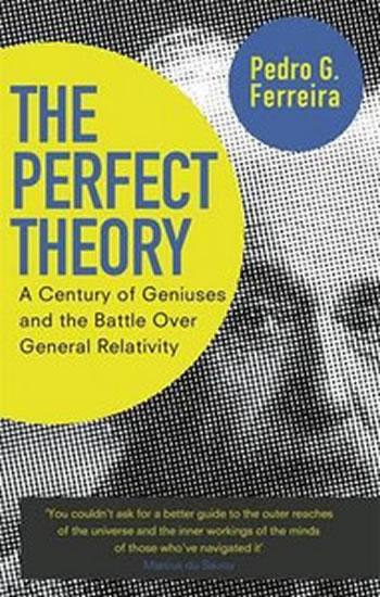 Kniha: The Perfect Theory - Ferreira Pedro G.