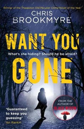 Kniha: Want You Gone - Brookmyre Chris