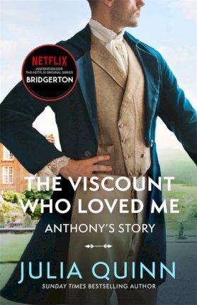 Kniha: Bridgerton: The Viscount Who Loved Me (Bridgertons Book 2) - Quinnová Julia