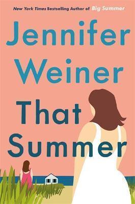 Kniha: That Summer - Weinerová Jennifer