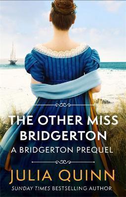 Kniha: The Other Miss Bridgerton: A Bridgerton Prequel - Quinnová Julia