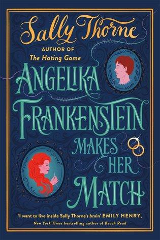 Kniha: Angelika Frankenstein Makes Her Match - Thorneová, Sally