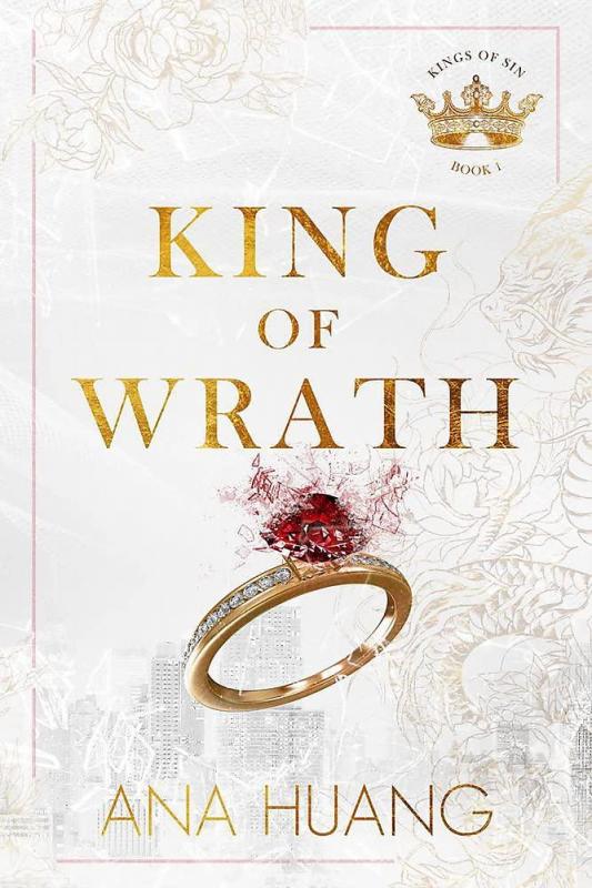 Kniha: King of Wrath / Kings of Sin: Book 1 - Huang Ana