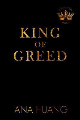 Kniha: King of Greed (Kings of Sin 3) - Huang Ana