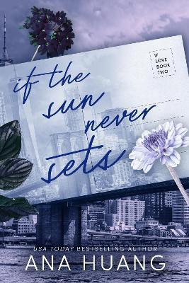 Kniha: If the Sun Never Sets - Huang Ana