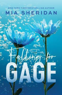 Kniha: Falling for Gage - Sheridan Mia