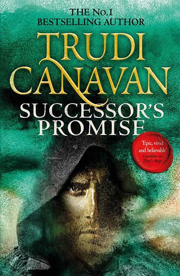 Kniha: Successor´s Promise: Millennium´s Rule,  Book 3 of - Canavan Trudi
