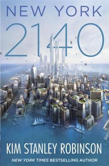 Kniha: New York 2140 - Robinson Stanley Kim