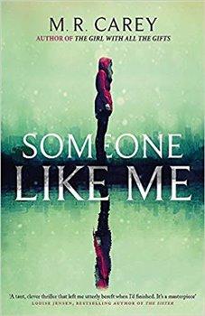 Kniha: Someone Like Me - Carey, M. R.