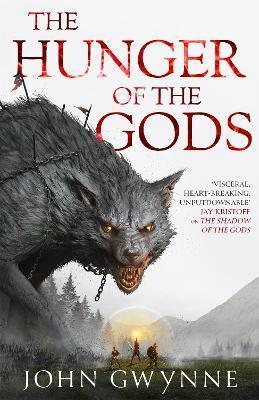 Kniha: The Hunger of the Gods : Book Two of the Bloodsworn Saga - Gwynne John